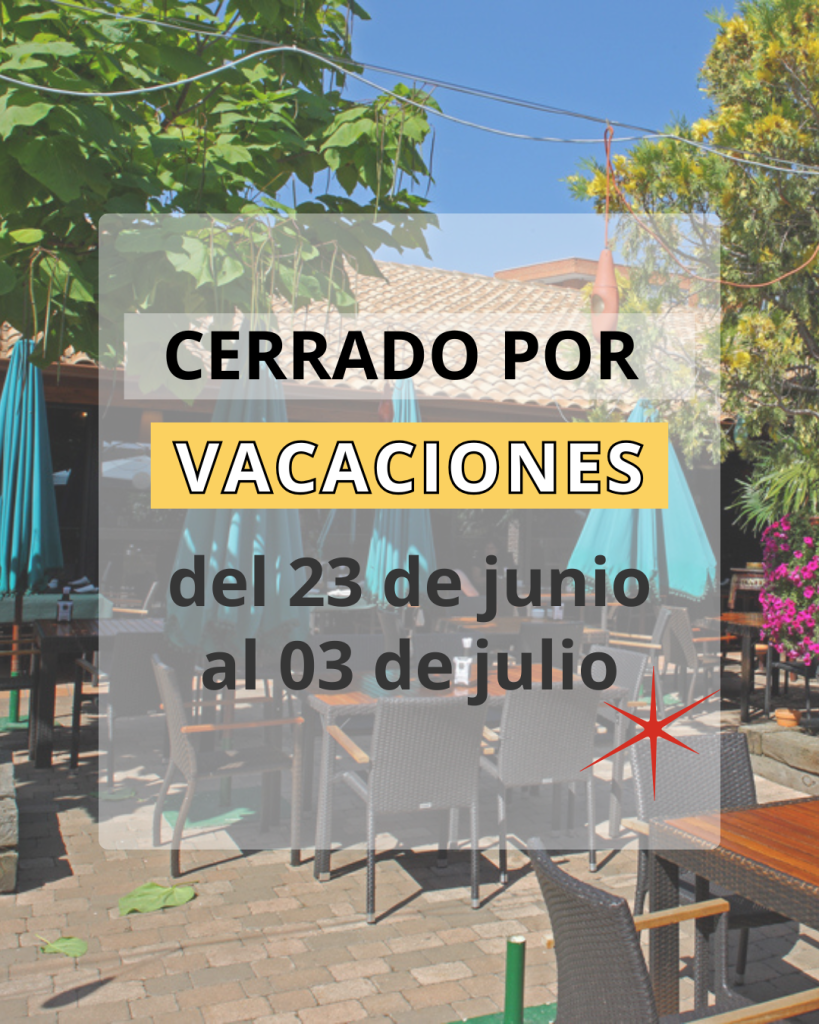 Cerrado por vacaciones del 23 de junio al 3 de julio